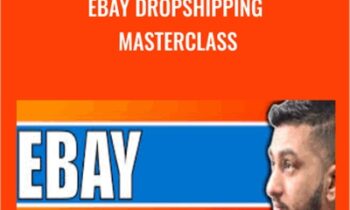 Ebay Dropshipping Masterclass - Sarwar Uddin