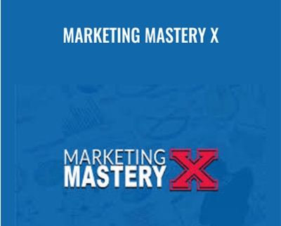 Marketing Mastery X - Sean Terry