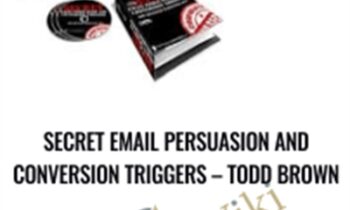Secret Email Persuasion and Conversion Triggers - Anonymous