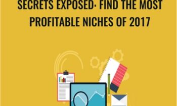 Secrets Exposed: Find The Most Profitable Niches of 2017 - Sandor Kiss