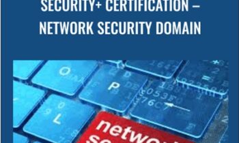 Security + Certification-Network Security Domain - Chad Russell