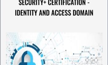 Security + Certification-Identity and Access Domain - Chad Russell