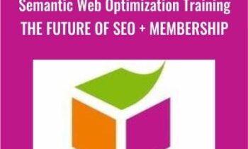 Semantic Web Optimization Training-The Future of SEO + Membership - Network Empire