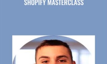 Shopify Masterclass - Dan Dasilva