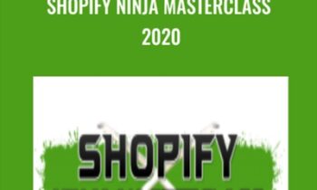 Shopify Ninja Masterclass 2020 - Kevin David
