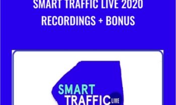 Smart Traffic Live 2020 Recordings and Bonus - Smart Marketer