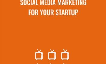Social Media Marketing for Your Startup - Doru Catana