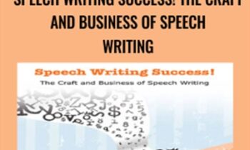 Speech Writing Success! The Craft and Business of Speech Writing - AWAI