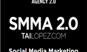 Social Media Marketing Agency 2.0 - Tai Lopez