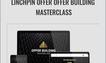 Linchpin Offer Offer Building Masterclass - Traffic And Funnels