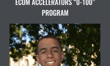 eCom Accelerators 0-100 Program - Jordan Welch
