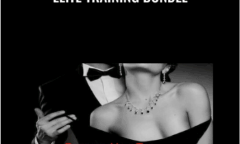007s Guide to a Womans Heart - Elite Training Bundle