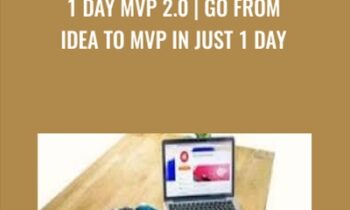 1 day MVP 2.0-Go from idea to MVP in just 1 day - Evan Kimbrell