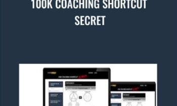 100k Coaching Shortcut Secret - Scott Jansen