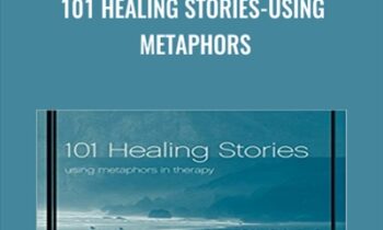 101 Healing Stories-Using Metaphors - George Burns