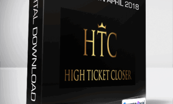 Dan Lok - High Ticket Closer Certification April 2018