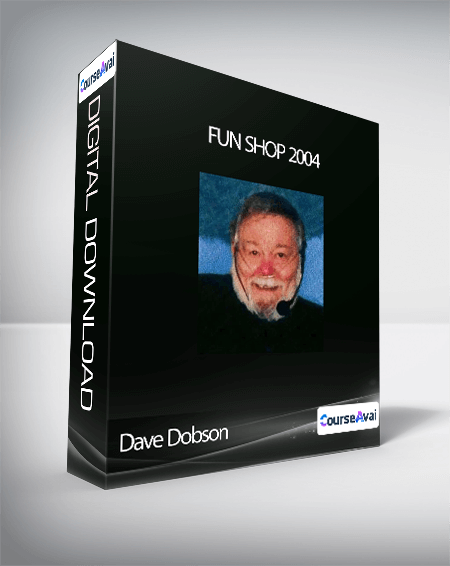 Fun Shop 2004 - Dave Dobson