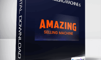 Amazing Selling Machine 6 - Matt Clark
