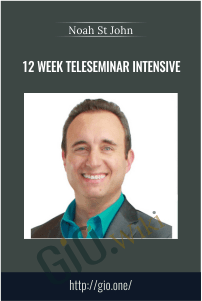 12 Week Teleseminar Intensive - Noah St John