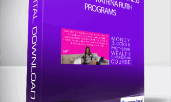 Money Blocks & High-Level Wealth Consciousness Course - Katrina Ruth Programs