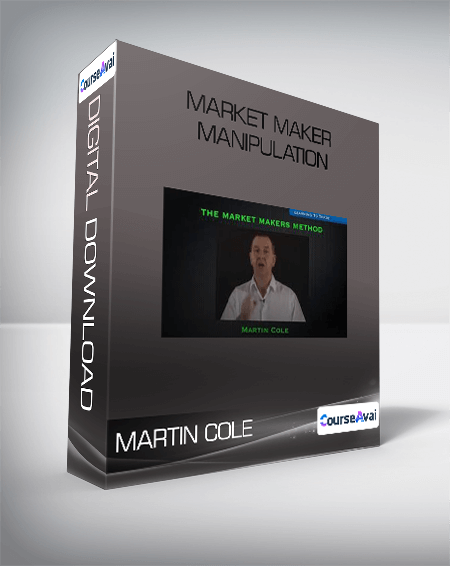 MARTIN COLE - MARKET MAKER MANIPULATION