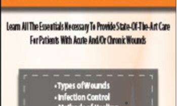 Skin and Wound Care: 15 Assessment and Treatment Techniques You Didnt Know - Ann Kahl Taylor
