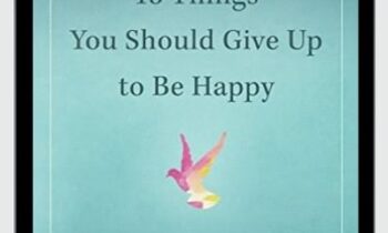 An Inspiring Guide to Discovering Effortless Joy - Luminita D. Saviuc