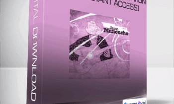   Jazz Manouche - Technique & Improvisation Vol.l [Instant Access]