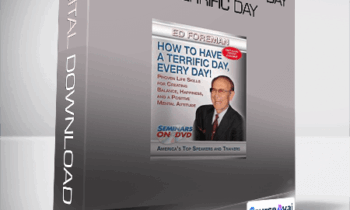 Ed Foreman - How To Make Every Day A Terrific Day