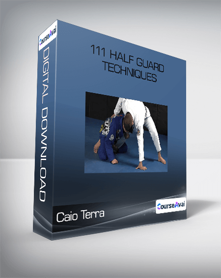 Caio Terra - 111 Half Guard Techniques