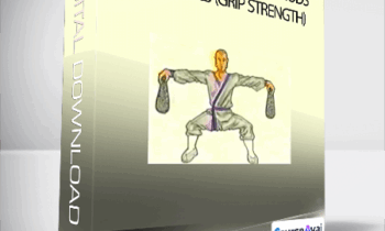 Chin Na Training Methods and Tools (Grip Strength)