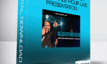 Anthony Robbins - Unleash the Power Within: Three Hour Live Presentation