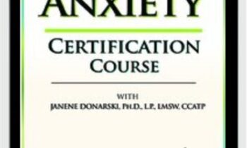 2-Day Anxiety Certification Course - Janene M. Donarski