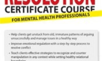2-Day Conflict Resolution Certificate Course for Mental Health Professionals - Alan Godwin