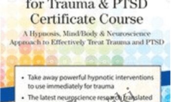 2 Day Hypnosis for Trauma and PTSD Certificate Course - Carol Kershaw and Bill Wade