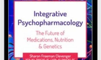 2-Day Integrative Psychopharmacology-The Future of Medications