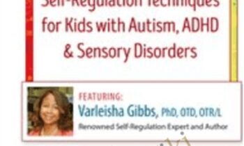 2-Day Intensive Certificate Training! Neuroscience and Self-Regulation Techniques for Kids with Autism