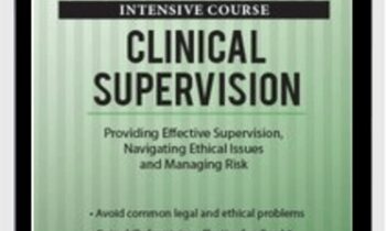 2 Day Intensive Course-Clinical Supervision-Providing Effective Supervision