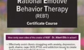2-Day Rational Emotive Behavior Therapy (REBT) Certificate Course - Debbie Joffe Ellis