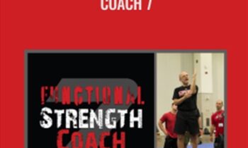 2019 Functional Strength Coach 7 - Michael Boyle