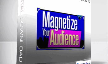 Callan Rush - Magnetize Your Audience 2015