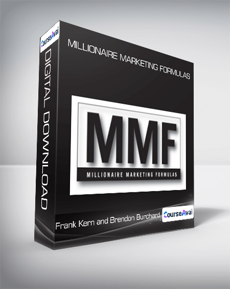 Frank Kern and Brendon Burchard - Millionaire Marketing Formulas