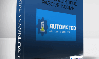 Duston McGroarty - Automated Affiliate Secrets 2019 True Passive Income