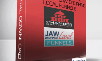 Ben Adkins - The Chamber Clients Campaign + Jaw Dropping Local Funnels