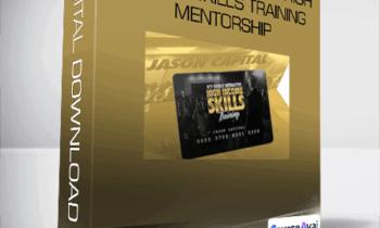 Jason Capital - Weekly Interactive High-Income Skills Training Mentorship