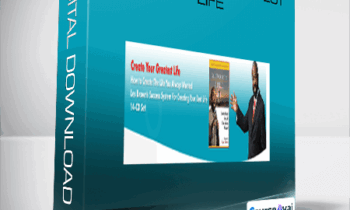Les Brown - Create Your Greatest Life