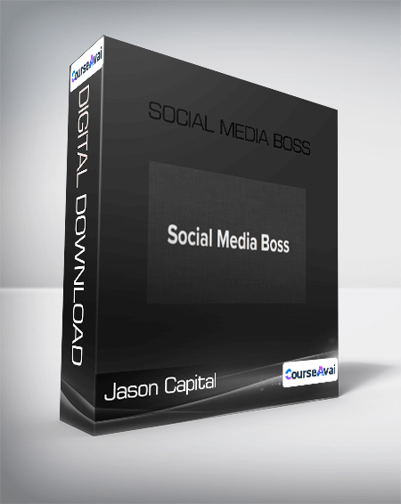 Jason Capital - Social Media Boss - WSO.lib Jason Capital - Social Media Boss