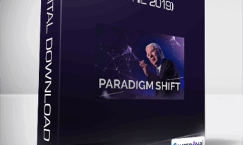 Bob Proctor - Paradigm Shift (April 2019)