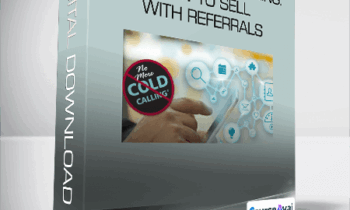 Joanne Black - No More Cold Calling: How to Sell With Referrals