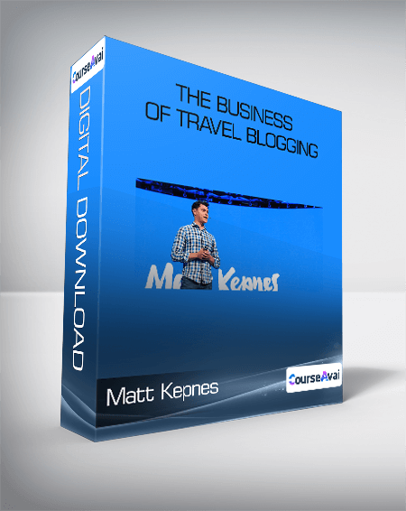 Matt Kepnes - The Business of Travel Blogging - WSO.lib Matt Kepnes - The Business of Travel Blogging